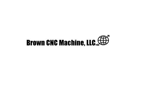 brown cnc machine llc|Home .